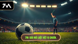 Việt vị là gì? Giải mã chi tiết luật việt vị bóng đá mới nhất